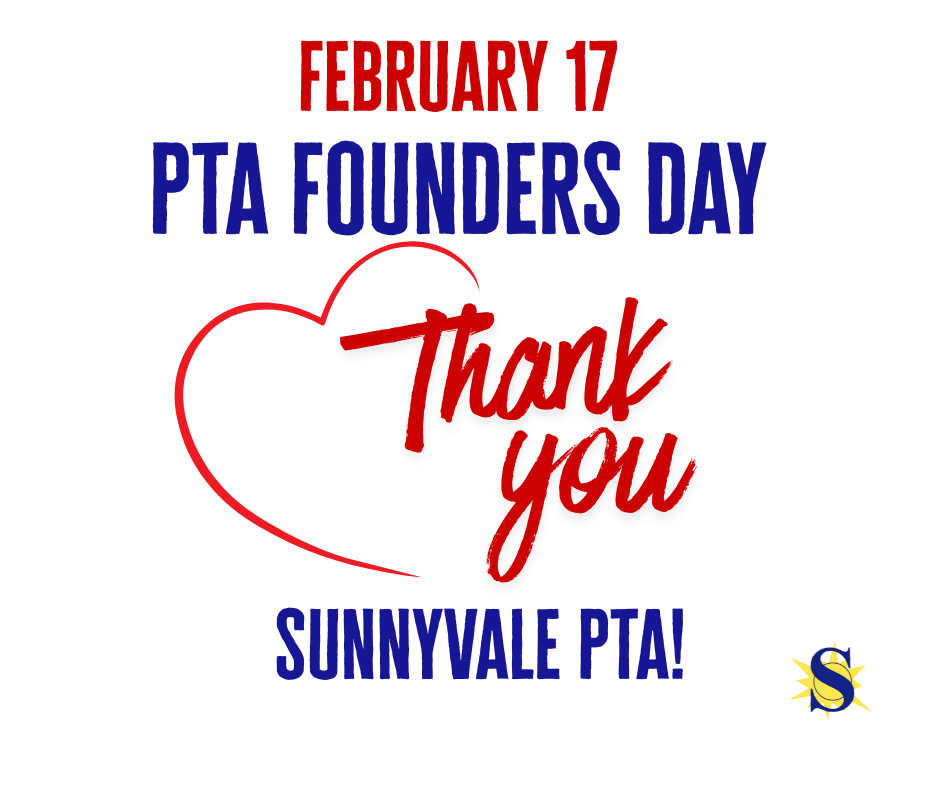 PTA Founders Day - Feb. 17