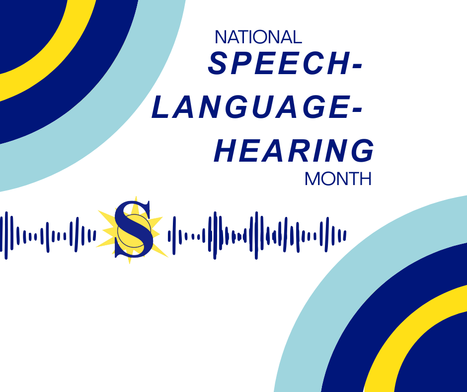 May is National Speech, Language, Hearing Month