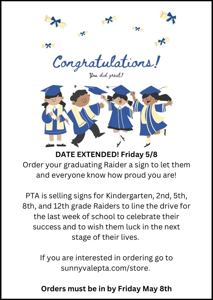 ES/IS PTA Graduation Sign - https://www.sunnyvalepta.com/product-page/graduation-class-sign