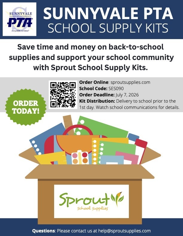 SES/ SIS PTA - School Supplies - https://sproutsupplies.com/school-supply-kits/sunnyvale-elementary-and-intermediate-schools/
