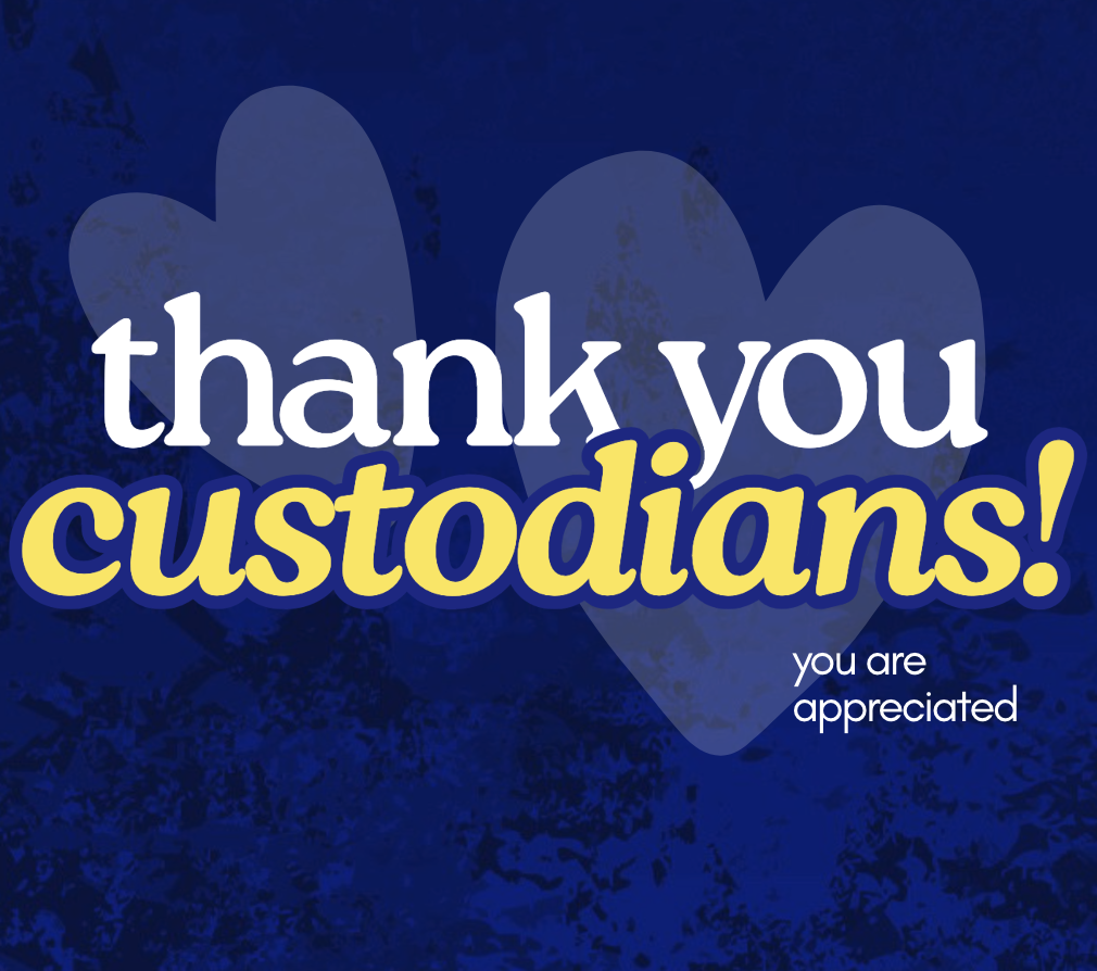 Custodian Appreciation