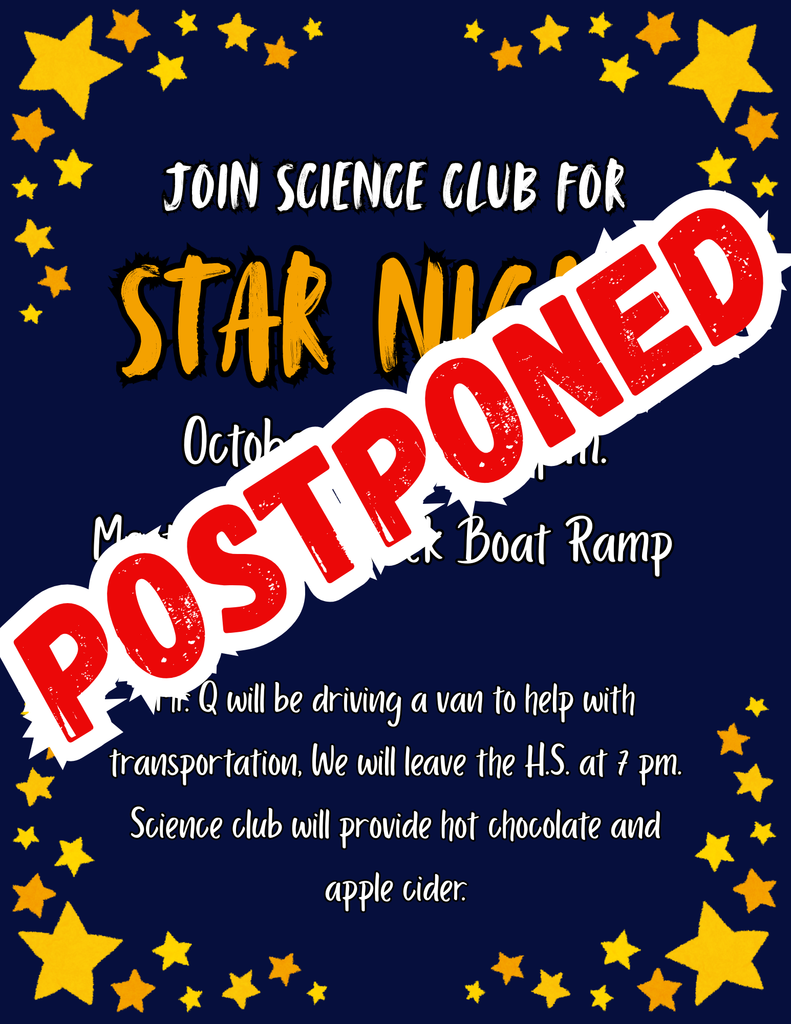 Star Night is postponed until further notice.