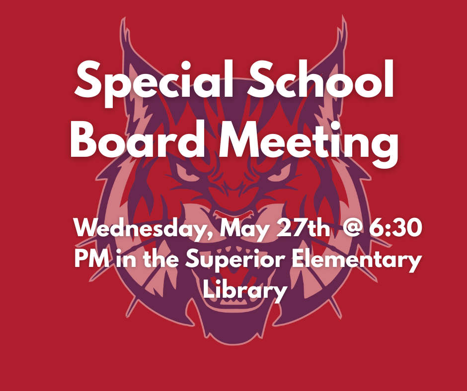 Special School Board Meeting Wednesday May 27th 6:30 pm