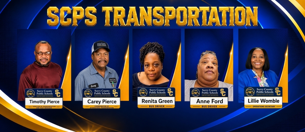 SCPS Transportation staff graphic featuring Timothy Pierce, Director of Transportation and Fleet Manager; Carey Pierce, Coordinator of Afterschool Transportation; Renita Green and Anne Ford, Bus Drivers; and Lillie Womble, Operations Secretary, displayed on a blue-and-gold Surry County Public Schools background.