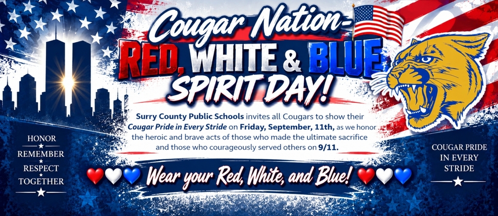 Patriotic Surry County Public Schools banner announcing Cougar Nation Red, White & Blue Spirit Day on Friday, September 11th, honoring the courage, service, and sacrifice of 9/11. The red, white, and blue design features an American flag, a gold-and-blue cougar, a New York City skyline, stars, and the message, “Wear your Red, White, and Blue!”