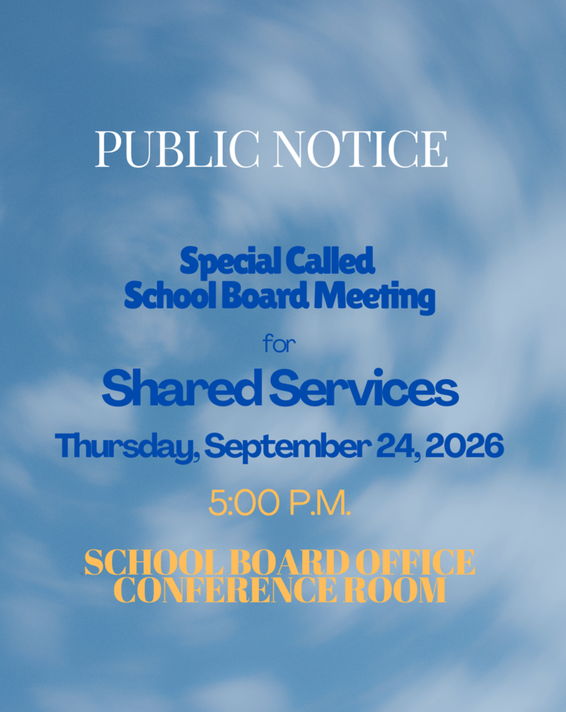 School Board Special Called Meeting for Shared Services