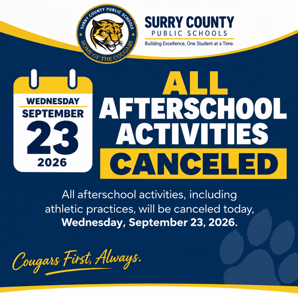 Surry County Public Schools announcement in blue and gold stating that all afterschool activities, including athletic practices, are canceled today, Wednesday, September 23. The graphic features the SCPS Cougar logo and the message “Cougars First, Always.”