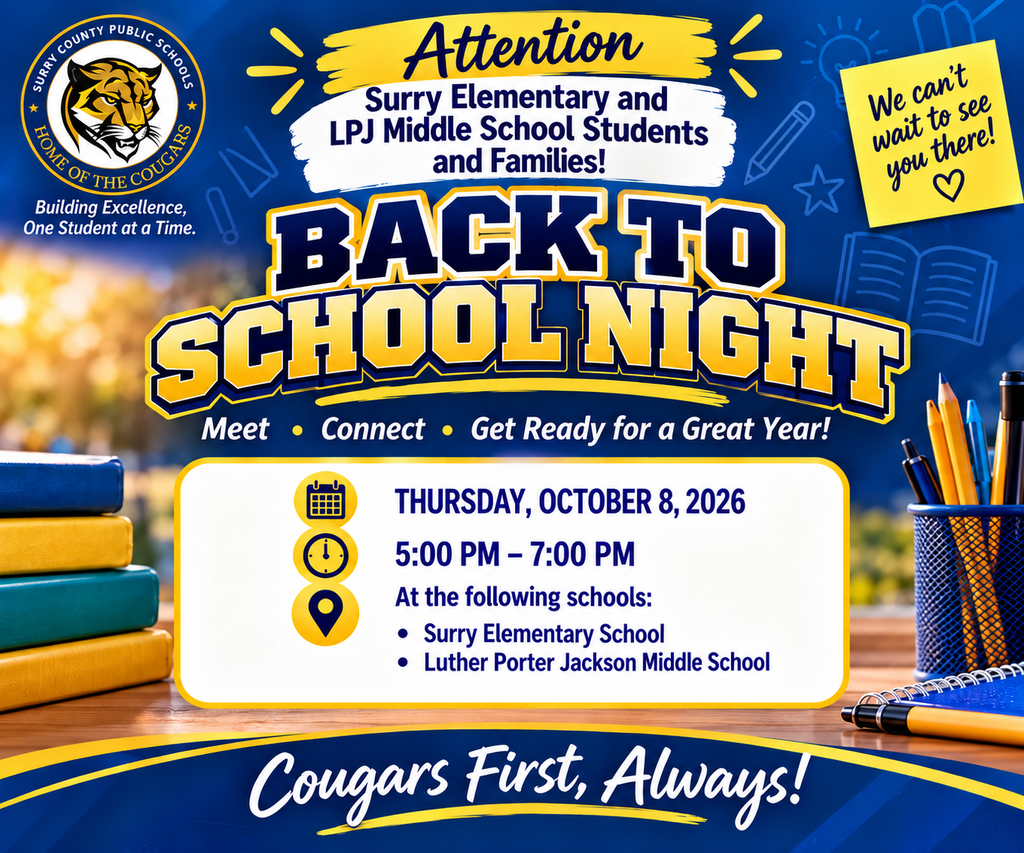 Surry County Public Schools Back to School Night flyer for Surry Elementary and Luther Porter Jackson Middle School students and families. The event is Thursday, October 8, 2026, from 5:00–7:00 p.m. at both schools. The blue-and-gold flyer features the SCPS logo, school-themed graphics, and the slogan “Cougars First, Always!”
