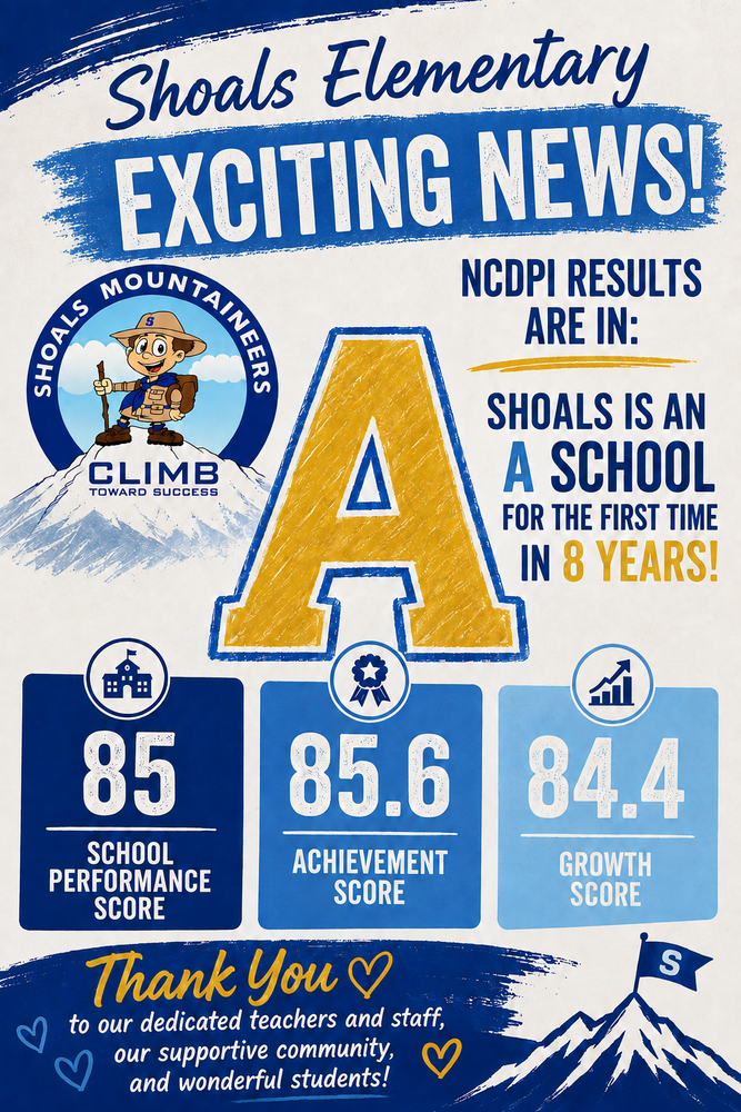 Shoals Elementary is a grade "A" school!