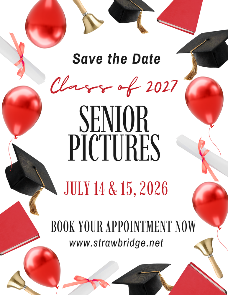 Attention Class of 2027:  Senior Pictures July 14 & 15, 2026.  