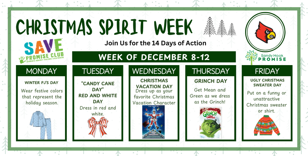 SAVE Promise Club Christmas Spirit Week is December 8-12th!!