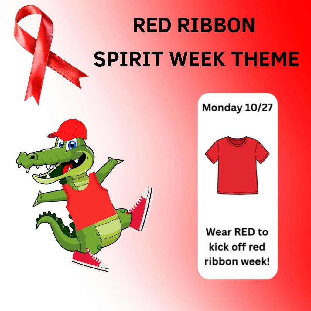 Monday: ❤️ Wear Red to kick off Red Ribbon Week!