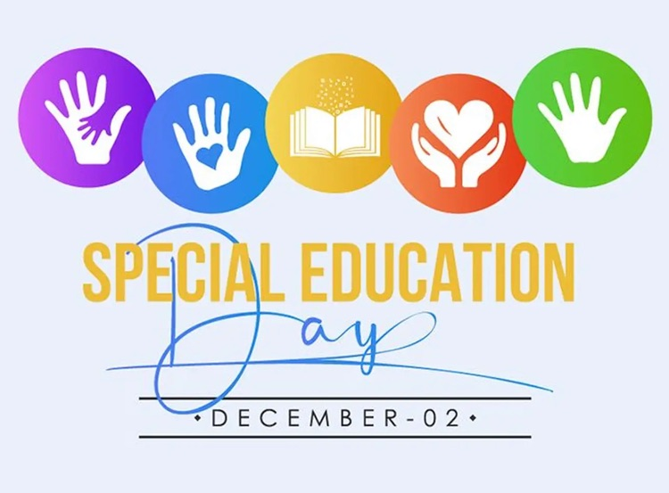 NATIONAL SPECIAL EDUCATION DAY On December 2nd, National Special Education Day recognizes changes in federal legislation that led to the nation's first federal special education law.