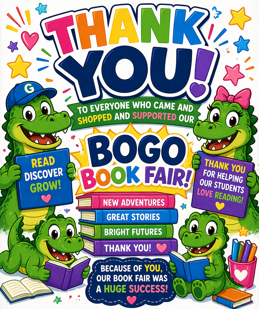 Thank You!   Thank you to everyone who came out to shop and support our BOGO Book Fair!  We appreciate our families, students, and staff who helped make the book fair a big success! 