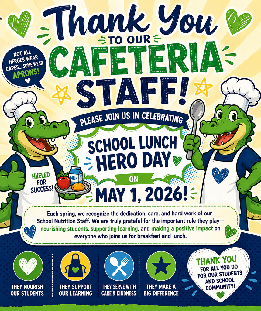 Please join us in celebrating School Lunch Hero Day on May 1, 2026. Each spring, we recognize the dedication, care, and hard work of our School Nutrition Staff. We are truly grateful for the important role they play—nourishing students, supporting learning, and making a positive impact on everyone who joins us for breakfast and lunch.