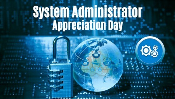 System Administrator Appreciation Day falls on Friday, July 31, 2026. It is an annual international holiday celebrated on the last Friday of July to honor IT professionals who keep networks humming, deploy patches, and manage critical infrastructure behind the scenes.