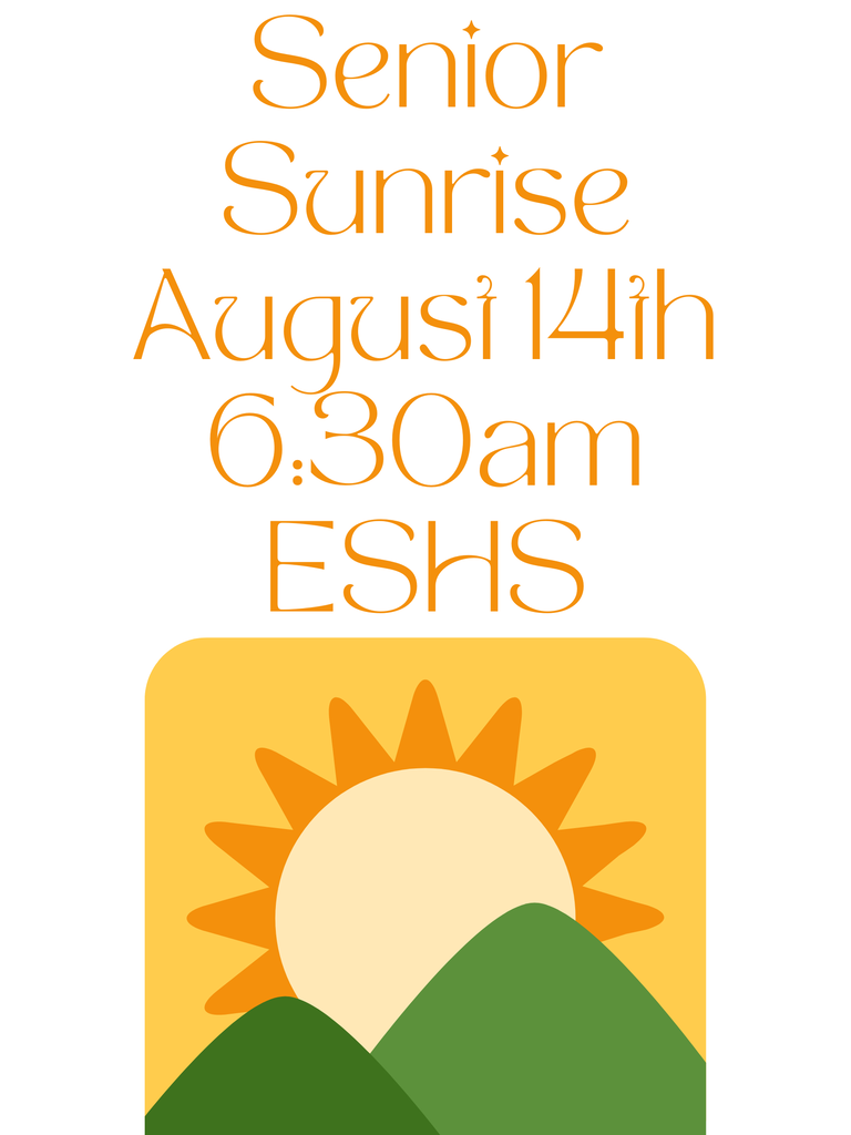 Senior Sunrise August 14th at 6:30am
