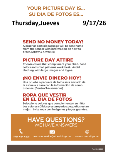 YOUR PICTURE DAY IS... SU DIA DE FOTOS ES... Thursday, Jueves 9/17/2026