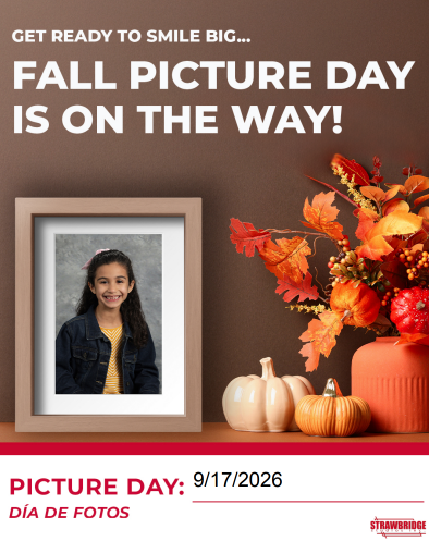 YOUR PICTURE DAY IS... SU DIA DE FOTOS ES... Thursday, Jueves 9/17/2026