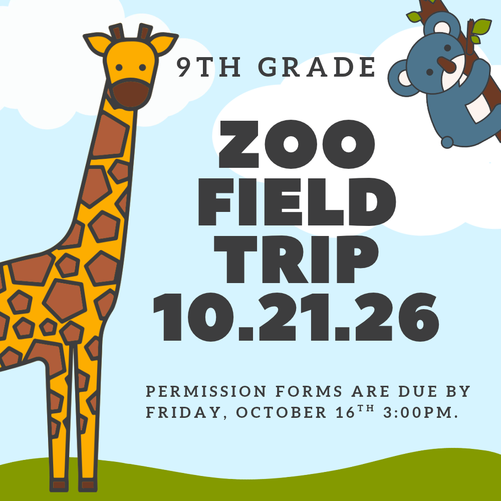 9th Grade Zoo Field Trip 10.21.26