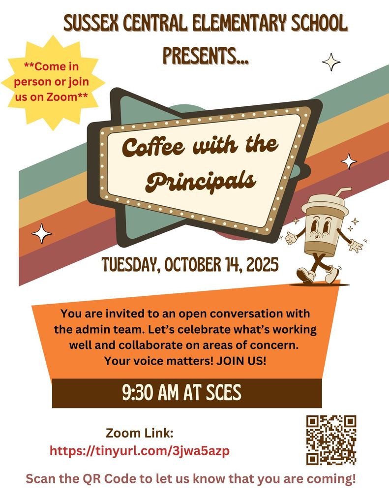 Join us online or in person for Coffee with the Principals at SCES.   Zoom link:  https://tinyurl.com/3jwa5azp