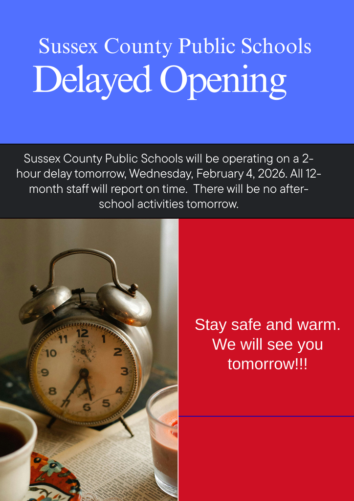 Sussex County Public Schools Delayed Opening: