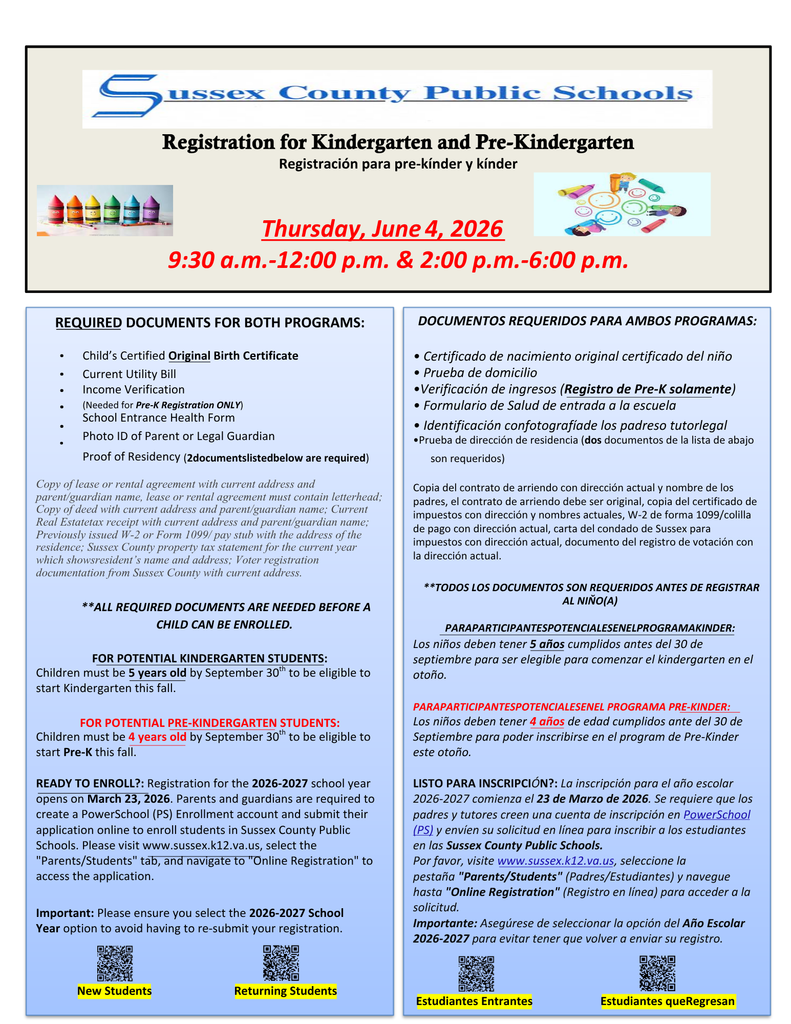 Pre-K and Kindergarten Registration will be held on Thursday, June 4, 2026, at Sussex Central Elementary School. This is the FINAL REGISTRATION before school closes for the Summer. Please see the flyer for more details.