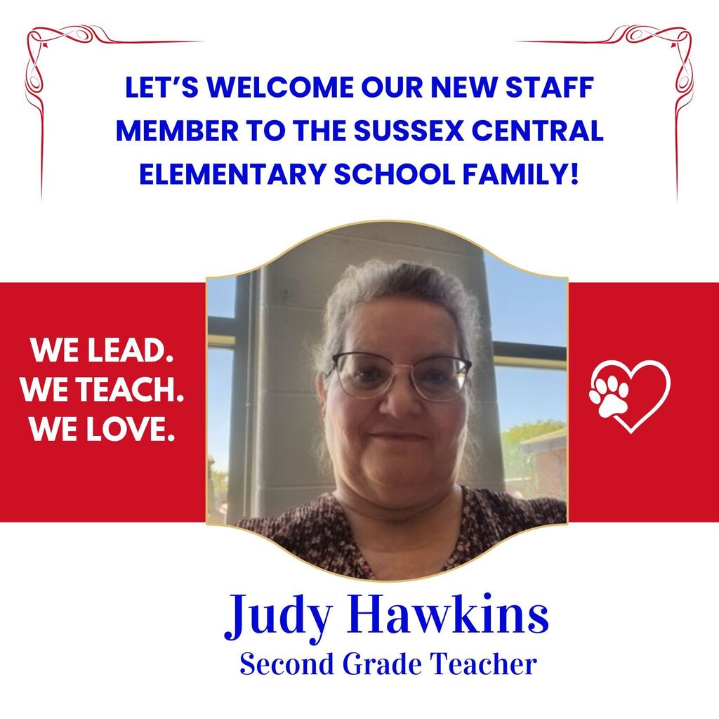 Please join us in extending a warm Tiger Cub welcome to our newest staff members! We are thrilled to have them join the Sussex Central Elementary School family and can't wait to see the positive impact they will make on our students, families, and school community! 