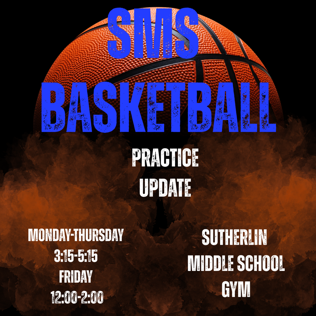SMS Boys Basketball Practice Time & Location Update