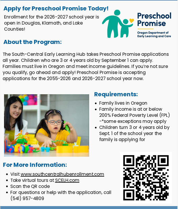 Visit www.southcentralhubenrollment.com Take virtual tours at SCELH.com Scan the QR code For questions or help with the application, call (541) 957-4809