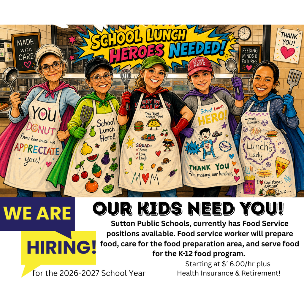 Sutton Public Schools is seeking individuals for the 2026-2027 School year. Stop in and Apply or call 402-773-5569