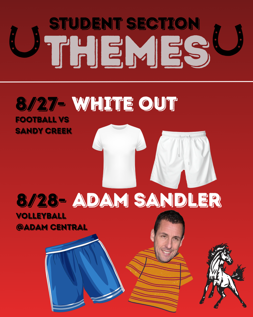 Student Section Themes August 24th-August 28th