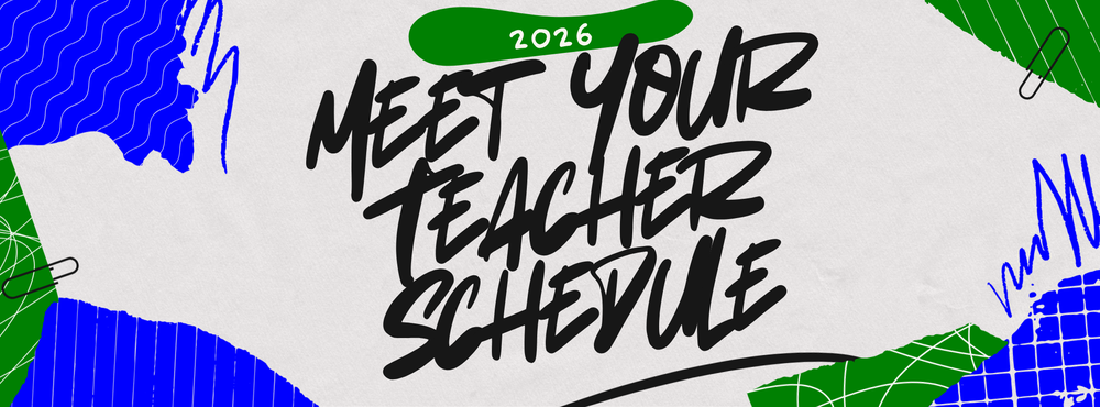 Meet Your Teacher Schedule