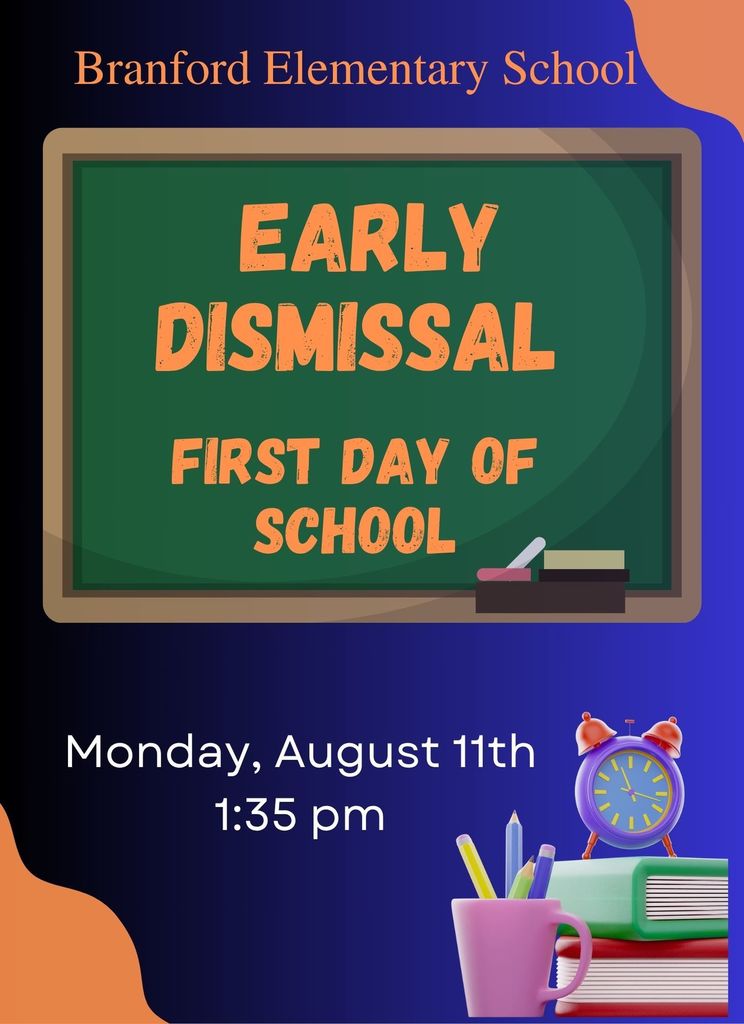 Early dismissal 1st day of school 2025