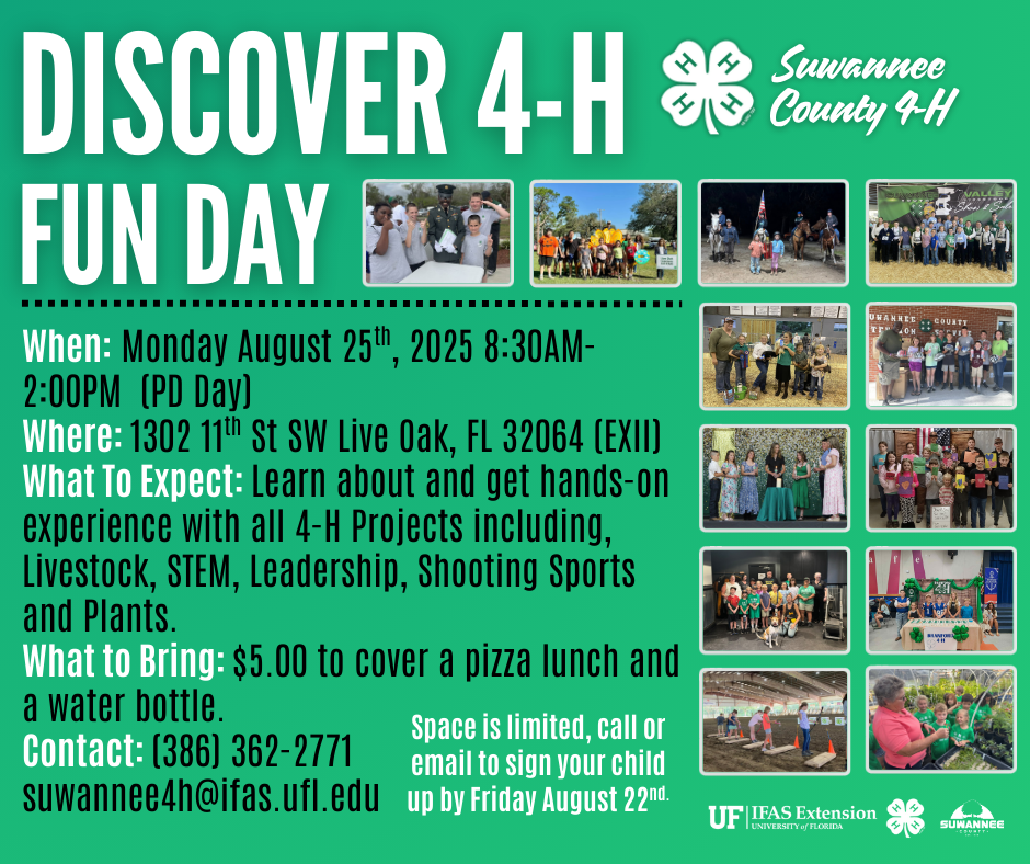 Discover 4-H Fun Day 8/25/25 (No School that day)