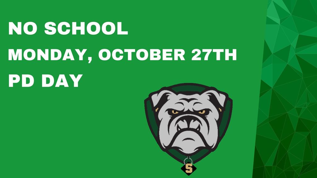 flyer no school Monday, october 27th for a PD Day
