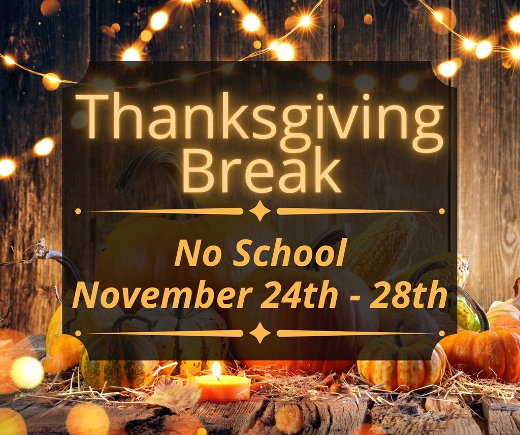 Thanksgiving break flyer