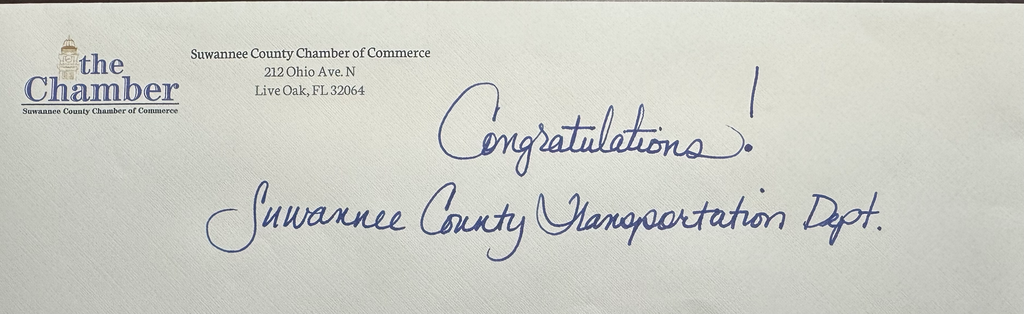 Congratulations Suwannee County Transportation Department!