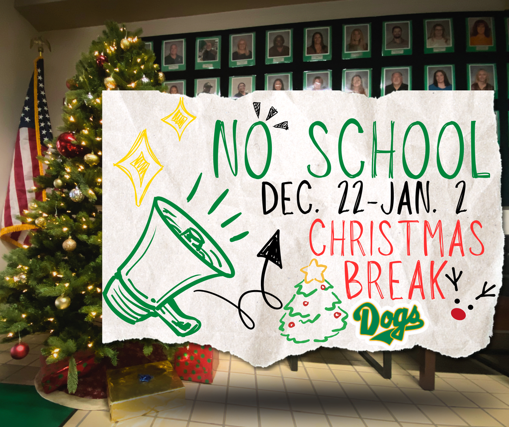 No School Announcement - 12/22-1/2