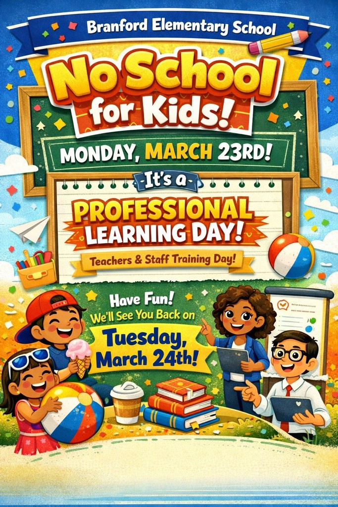 No School , March 23rd, PD Day