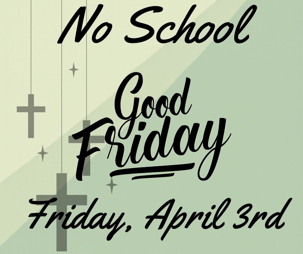 No School Good Friday