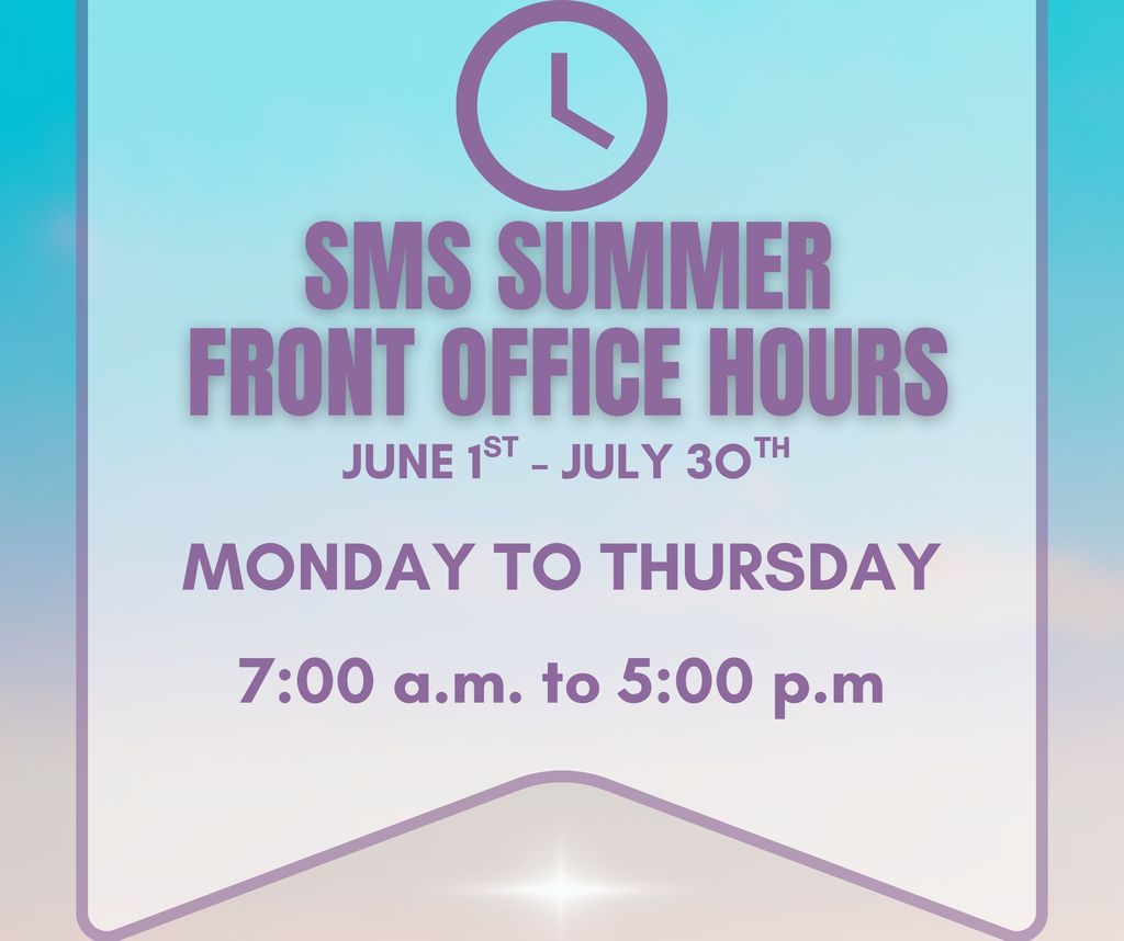 SMS Summer ho urs