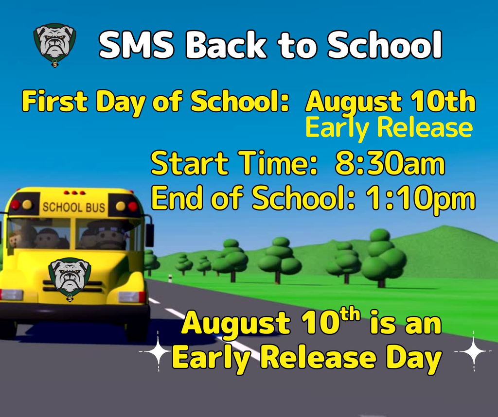 SMS Back to School is Aug 10th, an early release day