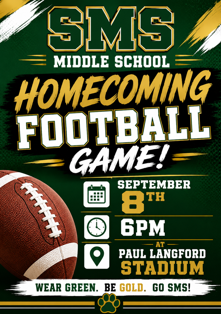 SMS Homecoming game flyer