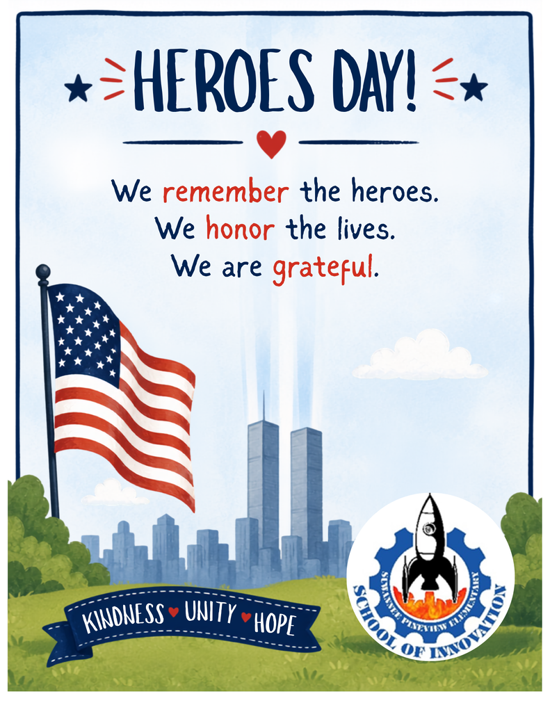 Heroes Day flyer: Today we remember the heroes, we honor their lives, and are grateful for their sacrifice.