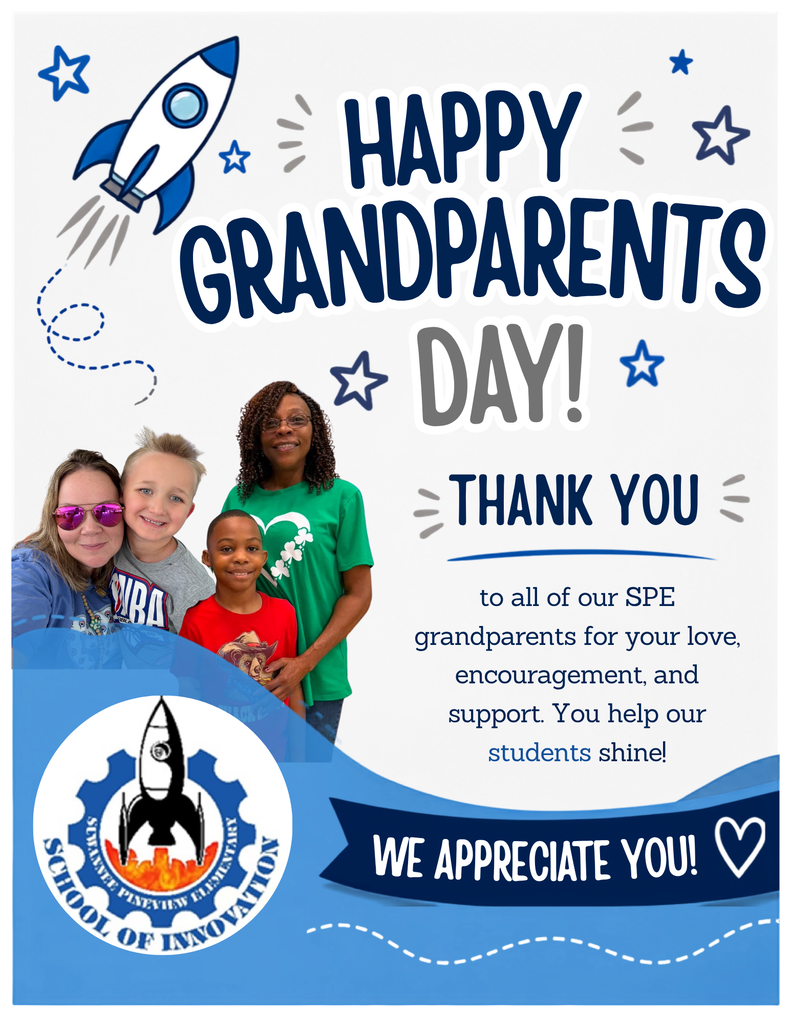 Grandparents day flyer: Thank you to our SPE grandparents for your love and support. We appreciate you!