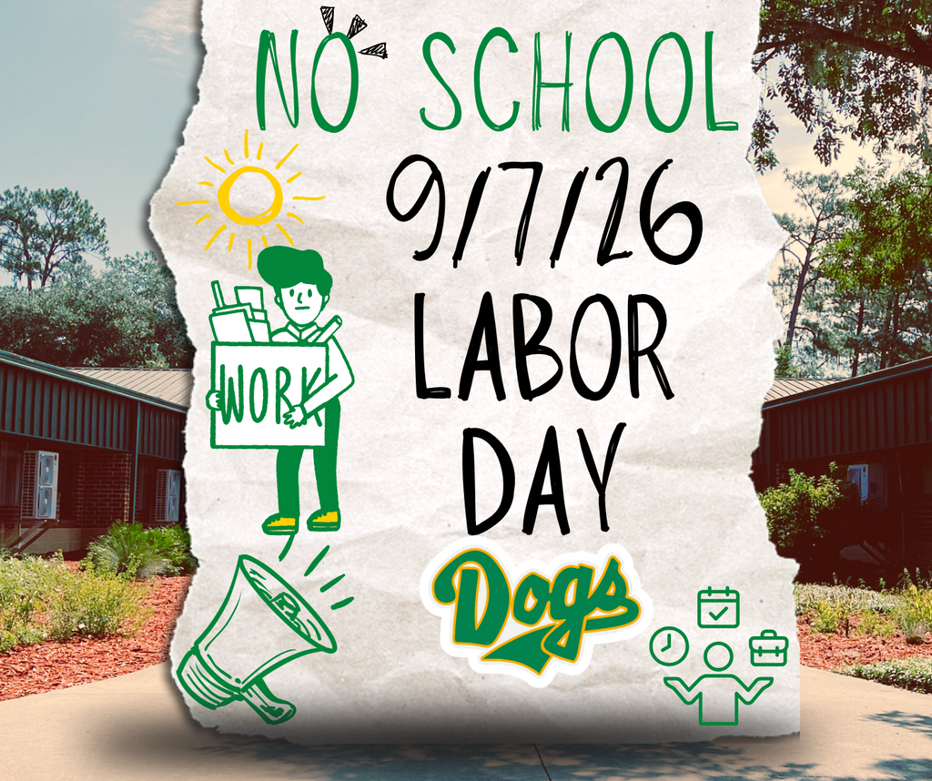 No School Announcement for Labor Day 9/7/26 -