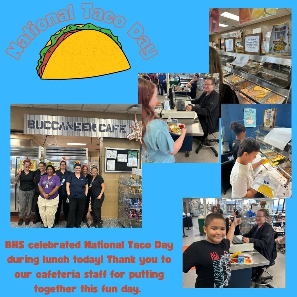 National Taco Day was celebrated at BHS today. 
