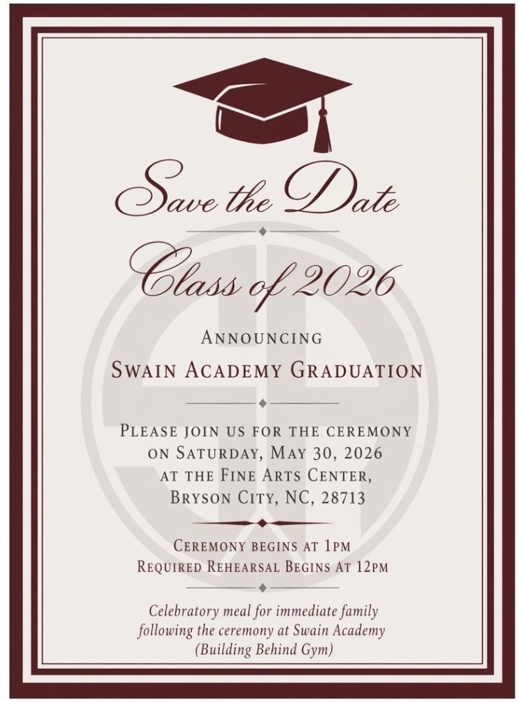 Swain Academy Graduation 2026 Save the Date!