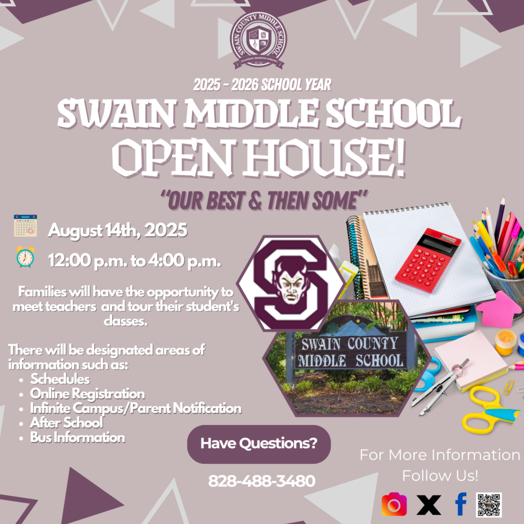 Open house announcement for Swain Middle School with event details and contact information.